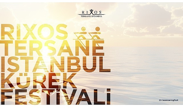 Haliç’te bir ilk: Rixos İstanbul Kürek Festivali için geri sayım başladı – SPORT