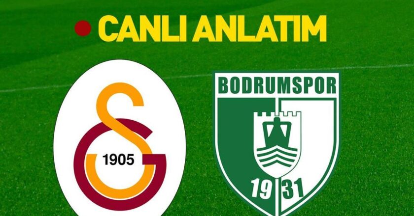 Galatasaray – Bodrum FK maçı muhtemelen 11 ve tüm detaylar