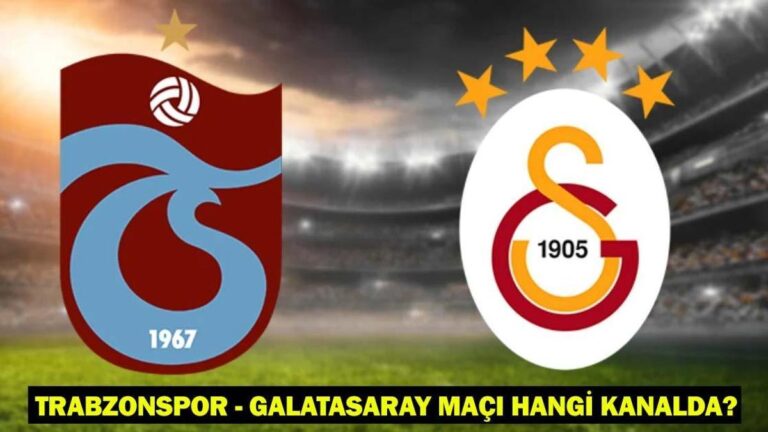 Galatasaray hangi kanalla eşleşiyor, kaçta? Trabzonspor-Galatasaray Olası 11ler-Pake: Maç kanalı ve yayın bilgileri!