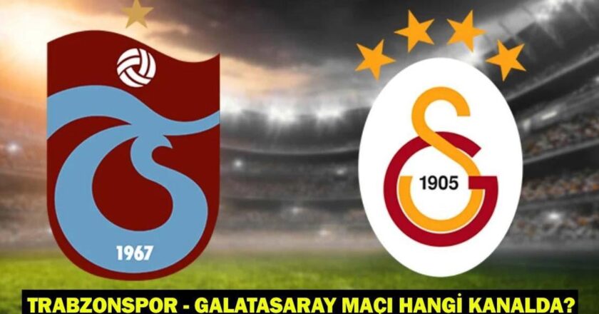 Galatasaray hangi kanalla eşleşiyor, kaçta? Trabzonspor-Galatasaray Olası 11ler-Pake: Maç kanalı ve yayın bilgileri!