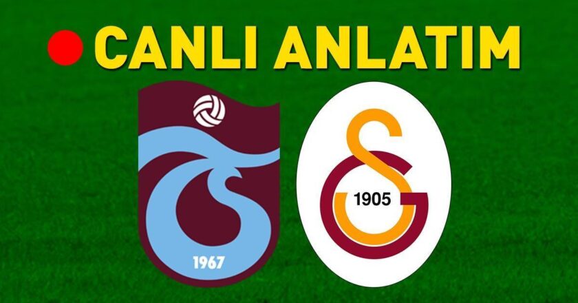 Türkiye Kupası’nda son kez! Trabzonspor veya Galatasaray?