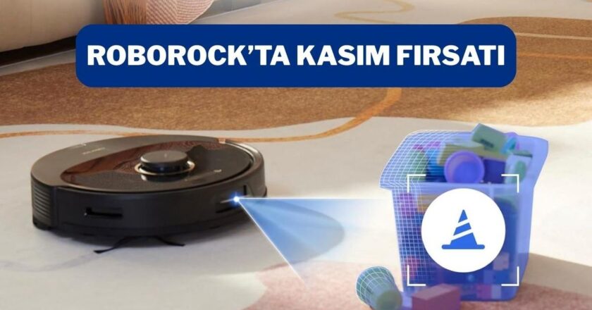 Ev temizliğini kolaylaştıran Roborock robot süpürge ile gülümseyen bir Kasım fırsatını kaçırmayın! –