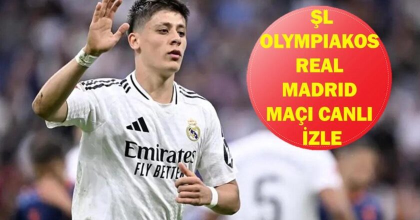 Olympiakos Real Madrid maçı hangi kanalda ve saat kaçta? Arda Güler ilk 11’de mi?